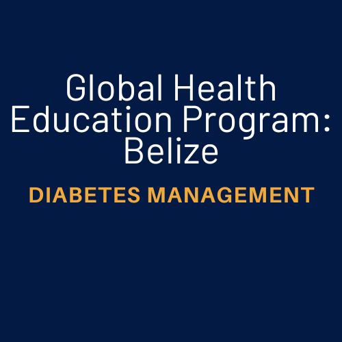 GHEP Belize: Diabetes Management - May 29, 2024 Banner